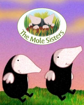 The Mole Sisters