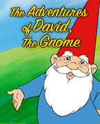 The Adventures of David the Gnome
