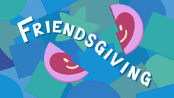 Friendsgiving