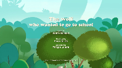 The Wolf Who Wanted To Go To School