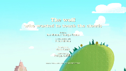 The Wolf Who Wanted To Touch The Clouds