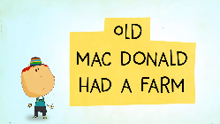 Old MacDonald Had A Farm