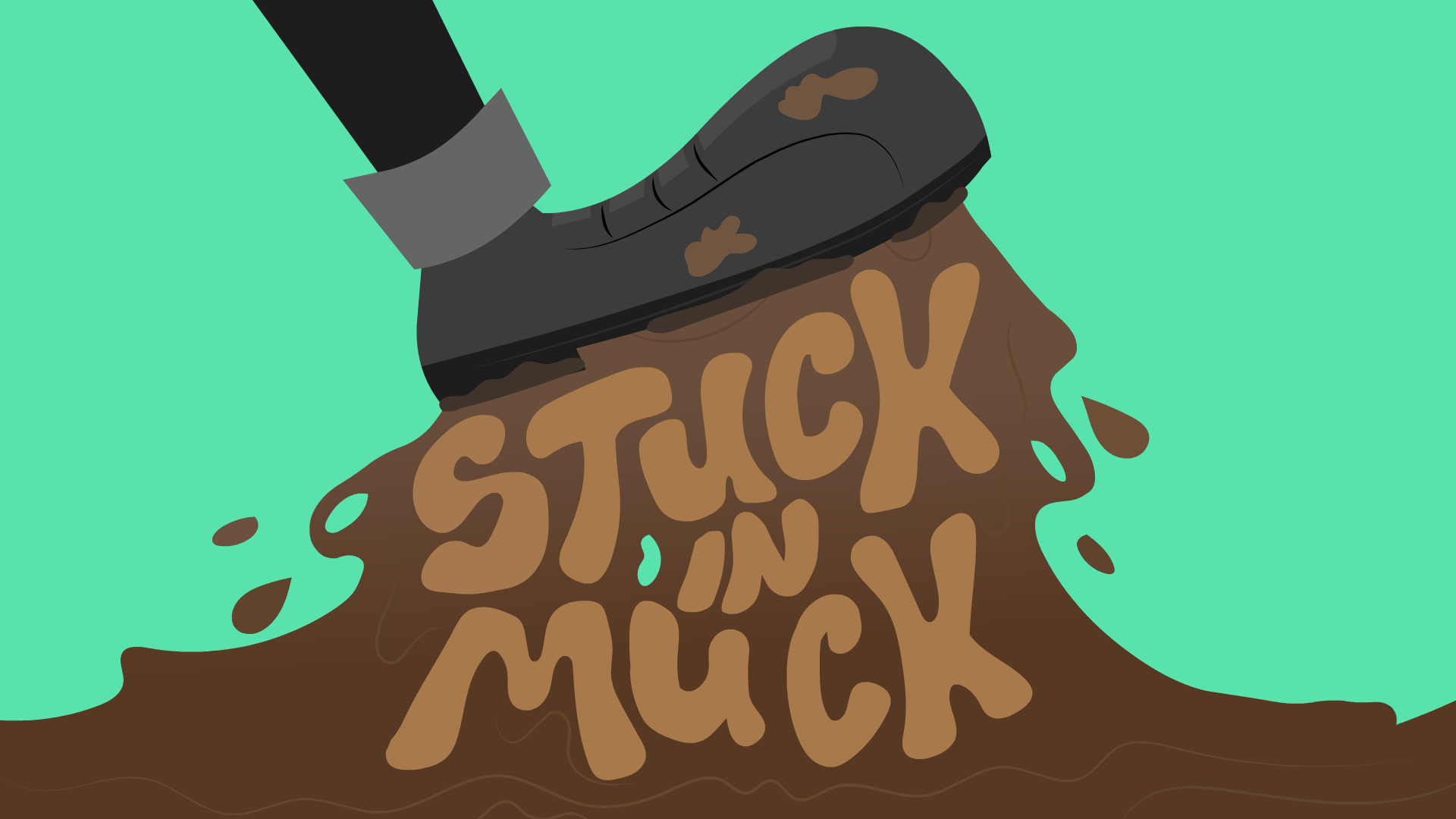 Stuck in Muck