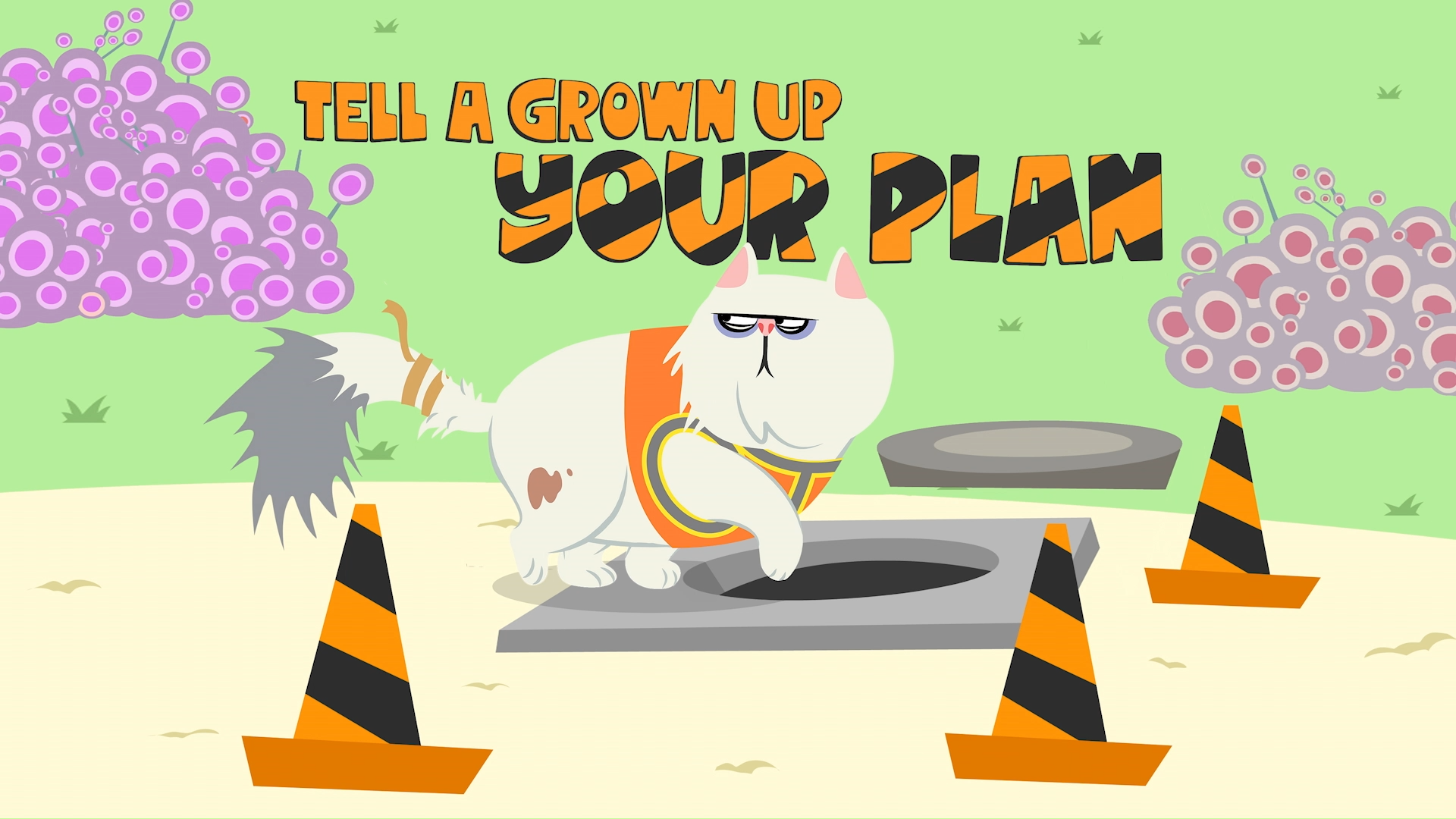 Tell A Grown-up Your Plan