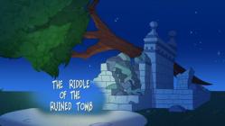 The Riddle of the Ruined Tomb - Episode 37