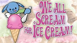 We All Scream for Ice Cream! - Episode 3