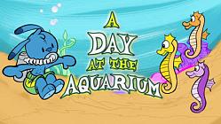 A Day at the Aquarium - Episode 6