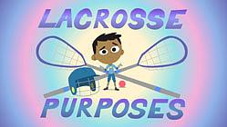 Lacrosse Purposes