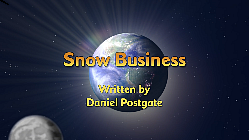 Snow Business