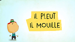 Il Pleut Il Mouille