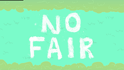 No Fair