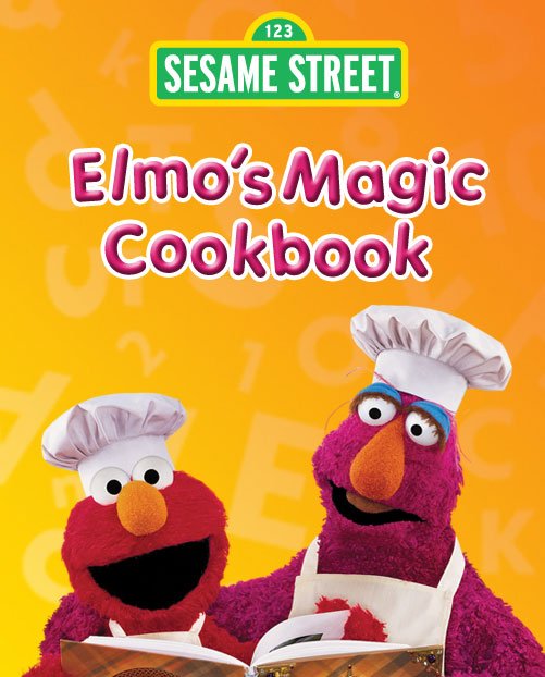 Sesame Street: Elmo`S Magic Cookbook